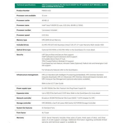 HPE PL ML350g12 6505P (2.2/12C) 1x32G (P69727) 2x4TB 4LFF MR408i-o2x1000W 1GbE NBD333 Smart Choice