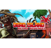 Dead Island: Retro Revenge (PC) kod Steam